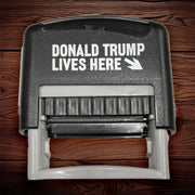 "Donald Trump Lives Here" Currency Stamp